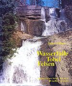 ISBN 9783928934039: Wasserfälle Tobel Felsen