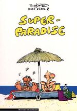 ISBN 9783928983693: Super-Paradise - Dicke Dödel 2