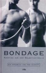 Tom Schmitt: Bondage Tom Schmitt: Bondage