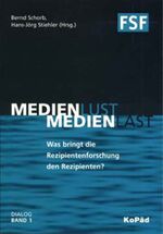 Medienlust - Medienlast - Was bringt die Rezipientenforschung den Rezipienten?