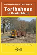 ISBN 9783929082326: Torfbahnen in Deutschland