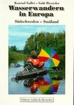 ISBN 9783929119022: Wasserwandern in Europa : Südschweden - Småland