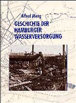 ISBN 9783929229158: Die Geschichte der Hamburger Wasserversorgung