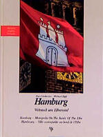 ISBN 9783929229240: Hamburg - Weltstadt am Elbstrand