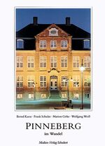 ISBN 9783929229486: Pinneberg: Im Wandel Kaese, Bernd; Schulze, Frank; Girke, Marion und Weiss, Wolfgang