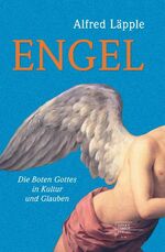 ISBN 9783929246988: Engel - Die Boten Gottes in Kultur und Glauben