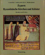 ISBN 9783929255218: Zypern. Byzantinische Kirchen und Klöster. Mosaiken und Fresken