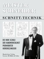ISBN 9783929305418: HAKA Meisterschneider - Schnitt-Technik – Die hohe Schule der Handwerkskunst prominenter Herrenschneider System M. Müller & Sohn