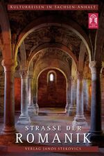 ISBN 9783929330892: Straße der Romanik – Eine Entdeckungsreise ins deutsche Mittelalter