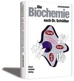 ISBN 9783929338034: Die Biochemie nach Dr. Schüssler