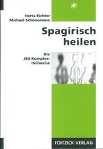 ISBN 9783929338393: Spagirisch heilen