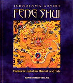 ISBN 9783929475654: Feng Shui - Harmonie zwischen Himmel und Erde