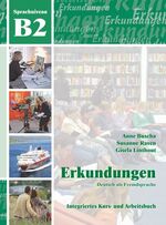 Erkundungen: Sprachniveau B2