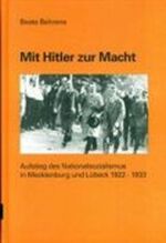 ISBN 9783929544527: Mit Hitler zur Macht