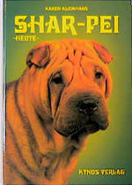 ISBN 9783929545715: Shar - Pei heute. Übersetzt von D.und H.Fleig.