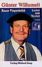 ISBN 9783929596830: Bauer Piepenbrink: Locker vom Trecker – Folge 8