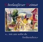 ISBN 9783929744309: Oberlausitzer Heimat 18 - "...mit uns sollst du fortbestehen..."