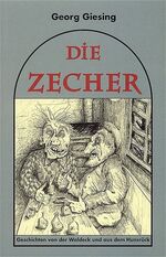 ISBN 9783929745528: Die Zecher – Geschichten von der Waldeck und aus dem Hunsrück