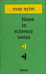 ISBN 9783929823233: blues in schwarz weiss: Gedichte Gedichte