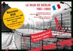 ISBN 9783929829730: Le Mur de Berlin 1961-1989 - Photographies issues du fonds des archives du Land de Berlin