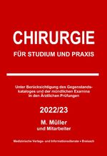 ISBN 9783929851151: Chirurgie - Für Studium und Praxis - 2022/23