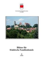 ISBN 9783929865721: Blätter für fränkische Familienkunde - Band 41 - 2018