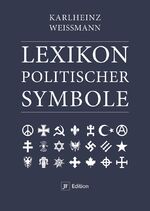 ISBN 9783929886818: Lexikon politischer Symbole