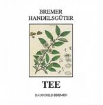 ISBN 9783929902693: Bremer Handelsgüter: Tee