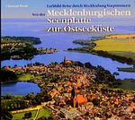 ISBN 9783929932522: Von der Mecklenburgischen Seenplatte zur Ostseeküste