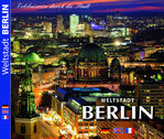 Weltstadt Berlin : dreispr. Ausgabe D/E/