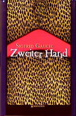 ISBN 9783930008537: Zweiter Hand – Roman