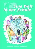 ISBN 9783930024896: Eine Welt in der Schule Klasse 1-10 - Grüner Sammelband