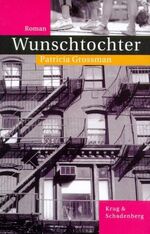 ISBN 9783930041282: Wunschtochter. [Roman].