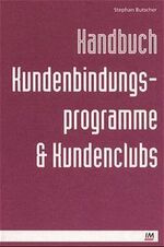 Handbuch Kundenbindungsprogramme- und Ku