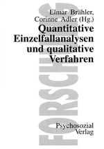 ISBN 9783930096404: Quantitative Einzelfallanalysen und qualitative Verfahren