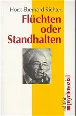 ISBN 9783930096916: Flüchten oder Standhalten