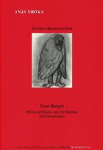 ISBN 9783930100125: Anja Sroka Zwischen Himmel und Erde - Ernst Marlach Mystik und Kunst oder die Revision des Christentums