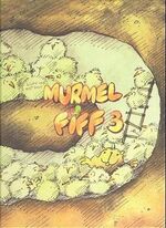 ISBN 9783930143108: Murmel Fiff 3 – Reihe in 3 Bänden. Liebenswerte Bild-/Reim-Geschichten