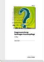 Fragensammlung: Textfragen Krankenpflege