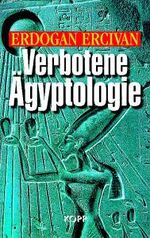 ISBN 9783930219391: Verbotene Ägyptologie