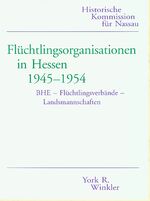 ISBN 9783930221042: Flüchtlingsorganisationen in Hessen 1945-1954 - BHE - Flüchtlingsverbände - Landsmannschaften