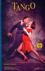 Plisson, Michel (Vorwort Ferrer): Tango Plisson, Michel (Vorwort Ferrer): Tango
