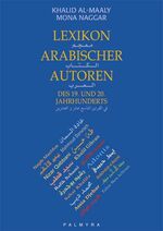 ISBN 9783930378555: Lexikon arabischer Autoren des 19. und 20. Jahrhunderts