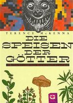 ISBN 9783930442171: Speisen der Götter: Die Suche nach dem ursprünglichen Baum der Weisheit McKenna, Terence und Seipel, Gunther