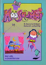 ISBN 9783930529094: Moosgummi 15 Geschenkideen dekorativ und pfiffig