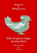 ISBN 9783930536085: Sitzt ein grüner Vogel auf dem Dach