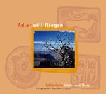 ISBN 9783930536337: Adler will fliegen