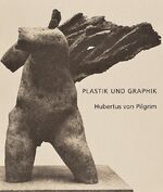 Pilgrim, Hubertus von und Joachim Brinkm Pilgrim, Hubertus von und Joachim Brinkm