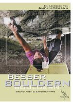 ISBN 9783930650965: Besser Bouldern - Grundlagen & Expertentipps