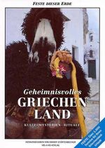 ISBN 9783930668991: Geheimnisvolles Griechenland: Kulte, Mysterien, Rituale Rainer Störtenbecker